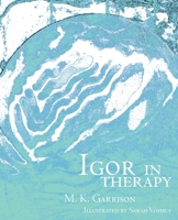 Igor In Therapy 1952419670 Book Cover