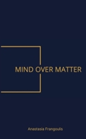Mind Over Matter 9357441700 Book Cover
