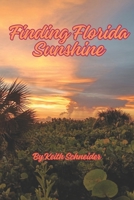Finding Florida Sunshine B0GWN61WDF Book Cover
