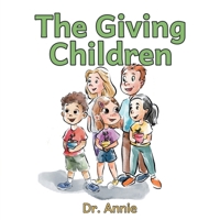 The Giving Children B0GNWD2DTH Book Cover
