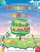 Actividades de Matemáticas para Niños 4 Años y+: Aprender a Escribir Números, Sumas y Restas, Laberintos, Ejercicios de cálculo, La Hora, Juegos ... Infantil y Primaria ) B091F8RNV5 Book Cover