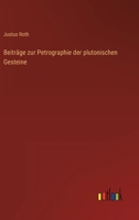 Beitrage Zur Petrographie Der Plutonischen Gesteine 1247616916 Book Cover