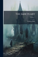 The Sanctuary, Volume 1... 1277678014 Book Cover
