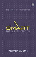 Smart: The Digital Century 9352770161 Book Cover