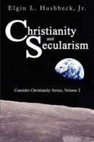 Christianity and Secularism 1893729524 Book Cover