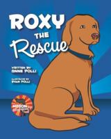 Roxy the Rescue (Mason the Magnificent) B0G43F2DDB Book Cover