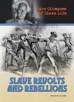 Slave Revolts and Rebellions 1422244075 Book Cover