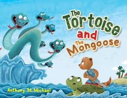 The Tortoise and The Mongoose 173566846X Book Cover