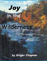 Joy in the Wilderness B0CLZ2P93M Book Cover