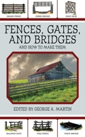 Fences, Gates & Bridges 0828904588 Book Cover