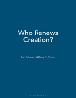 Who Renews Creation? 0838100422 Book Cover
