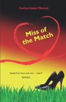 Miss of the Match: Spielerfrau kann jede sein - oder?! 3861968703 Book Cover