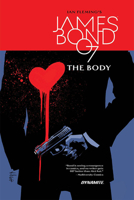 James Bond: The Body 1524107565 Book Cover