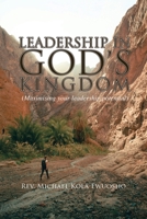 Leadership in God's Kingdom 1964462657 Book Cover