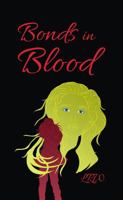 Bonds in Blood 131211228X Book Cover