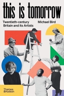 This is Tomorrow: Twentieth-century Britain and its Artists 050002443X Book Cover