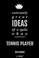 Notebook for Tennis Players / Tennis Player: awesome handy Note Book [120 blank lined ruled pages] 1700741438 Book Cover