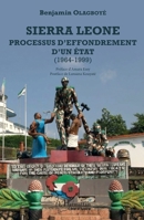Sierra Leone processus d'effondrement d'un état (1964-1999) (Harmattan Côte-d'Ivoire) (French Edition) 2343160457 Book Cover