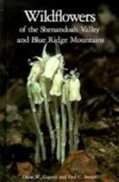 Wildflowers of the Shenandoah Valley and Blue Ridge Mountains 0813908140 Book Cover