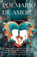 Poemario de amor: Un diario para recordarte, lleno de poesías eróticas, de las palabras que jamás dije te quiero y que ponen el universo en tu mano viviendo con un corazón (Spanish Edition) B0FKZCVNLM Book Cover