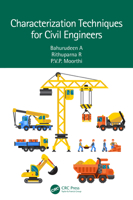 Characterization Techniques for Civil Engineers 103263538X Book Cover
