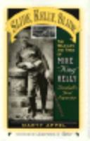 Slide, Kelly, Slide: The Wild Life and Times of Mike "King" Kelly, Baseball's First Superstar (American Sports History Series, No 3) 0810829975 Book Cover