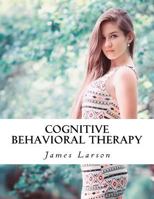 Cognitive Behavioral Therapy 198193670X Book Cover