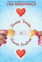Sweet Treats & Secret Crushes 0810989905 Book Cover