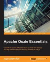 Apache Oozie Essentials 1785880381 Book Cover