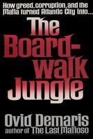 The Boardwalk Jungle 0553261215 Book Cover