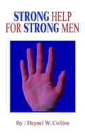 Strong Help for Strong Men 141077807X Book Cover