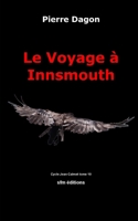 Le Voyage à Innsmouth (Jean Calmet) (French Edition) 2915512361 Book Cover