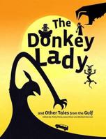 The Donkey Lady: And Other Tales from the Arabian Gulf 1907784128 Book Cover