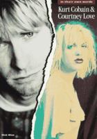 Kurt Cobain & Courtney Love: In Their Own Words 0711955689 Book Cover