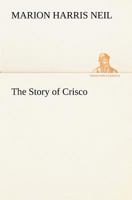 Story of Crisco 1017319693 Book Cover