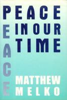 Peace in Our Time 1557780552 Book Cover