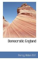 Democratic England 1022152130 Book Cover