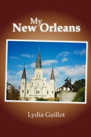 My New Orleans 0557130344 Book Cover