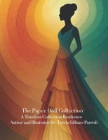 Paper Doll Collection: The Art of Resilience B0G6JY8WH5 Book Cover