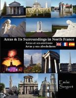 Arras and Its Surroundings 1847993311 Book Cover