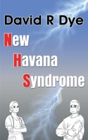 New Havana Syndrome 1835385710 Book Cover