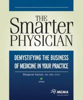 Demystifying the Business of Medicine in Your Practice [With CD] 1568292856 Book Cover