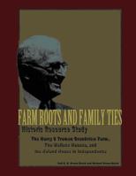 Farm Roots and Family Ties 148396549X Book Cover