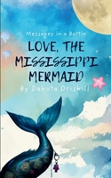 Love, The Mississippi Mermaid 9372131717 Book Cover