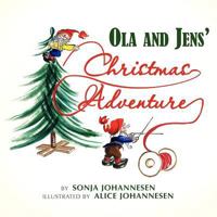 Ola and Jens' Christmas Adventure 1462864988 Book Cover