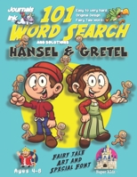 101 Word Search for Kids: SUPER KIDZ Book. Children - Ages 4-8 (US Edition). Fairy Tale Hansel and Gretel, Blue with custom art interior. 101 Puzzles with solutions - Easy to Hard Vocabulary Words -Un 1673387713 Book Cover