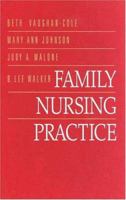 Family Nursing Practice 072166492X Book Cover