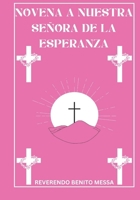 Novena a Nuestra Señora de la Esperanza (Spanish Edition) B0DTP6W6TC Book Cover