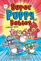 Super Puppy Babies 1536239070 Book Cover