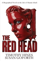 The Red Head: A Novel Based on the Life of Hannie Schaft B0GHJLRZJM Book Cover